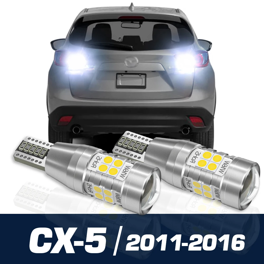 

2pcs LED Reverse Light Backup Bulb Canbus Accessories For Mazda CX-5 CX 5 CX5 KE GH 2011 2012 2013 2014 2015 2016