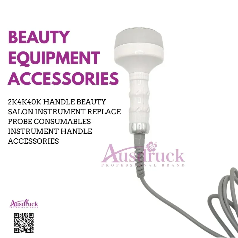 Ausruck Professional 2K/4K/40K Handle Beauty Salon Instrument & Replacement Probe Consumables