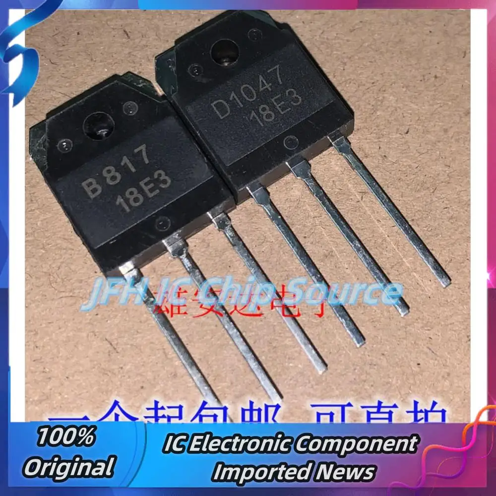 5PCS-10PCS B817 D1047  2SB817 2SD1047  Best Quality Stock