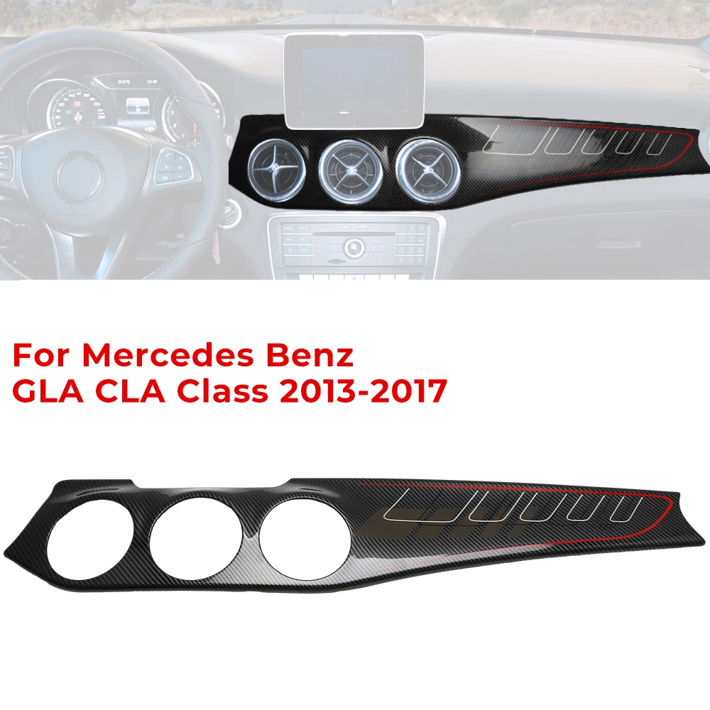 Carbon Fiber Dashboard Center Console Air Condition Panel Decoration For Mercedes Benz GLA CLA Class 2013-2017 Outlet Cover Trim