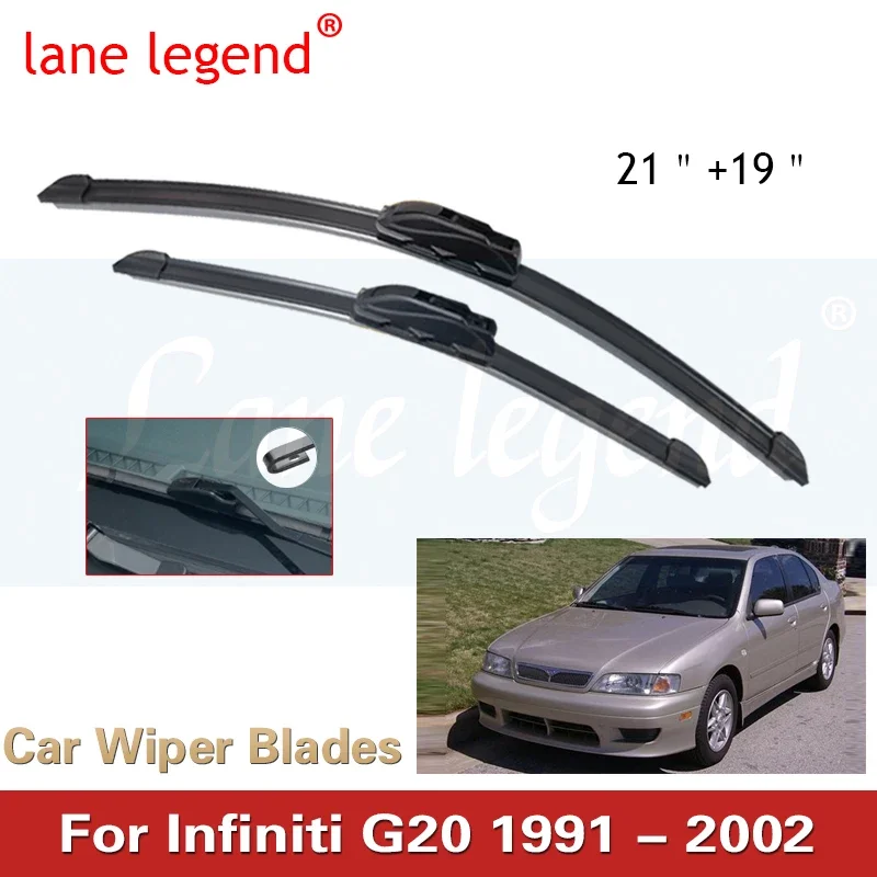 

Car LHD Front Wiper Blades For Infiniti G20 1991 - 2002 Windshield Windscreen Front Window Car Accessories 21"+19"