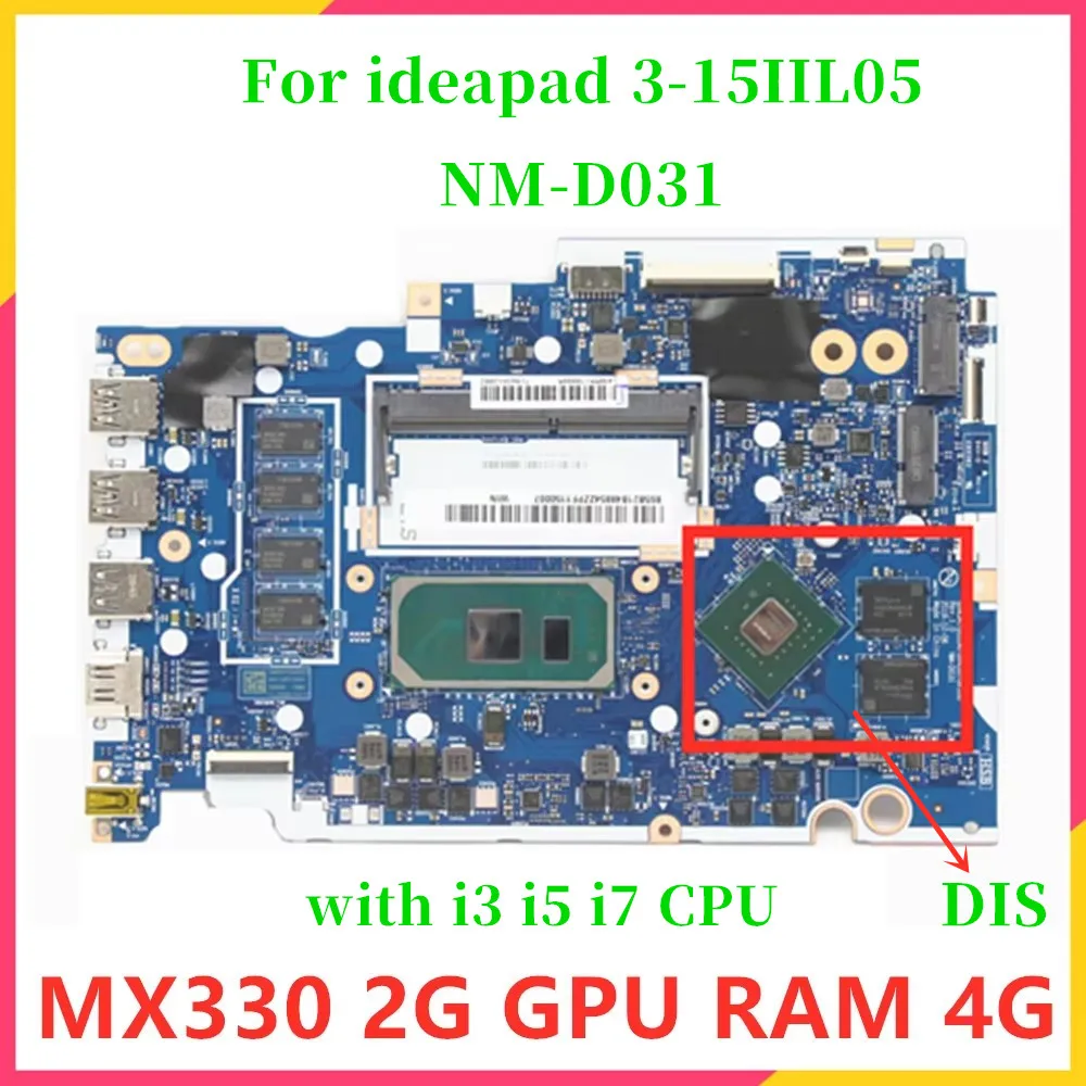 NM-D031 For Lenovo Ideapad 3-15IIL05 Laptop Motherboard With i3 i5 i7 10th Gen CPU 4GB RAM  100% Test OK