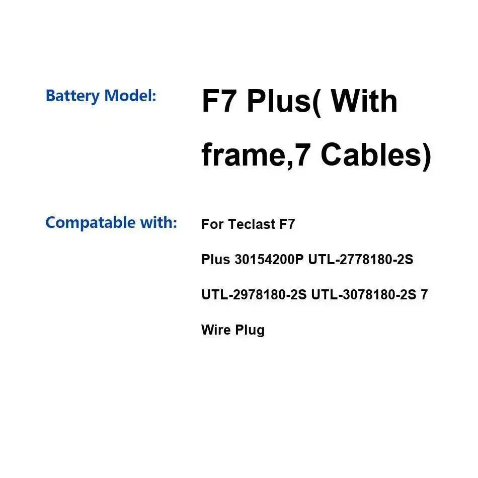 

Аккумулятор 5000 мАч для Teclast F7 Plus 30154200P Utl-2778180-2S Utl-2978180-2S Utl-3078180-2S 7-проводной разъем без рамки, кабели