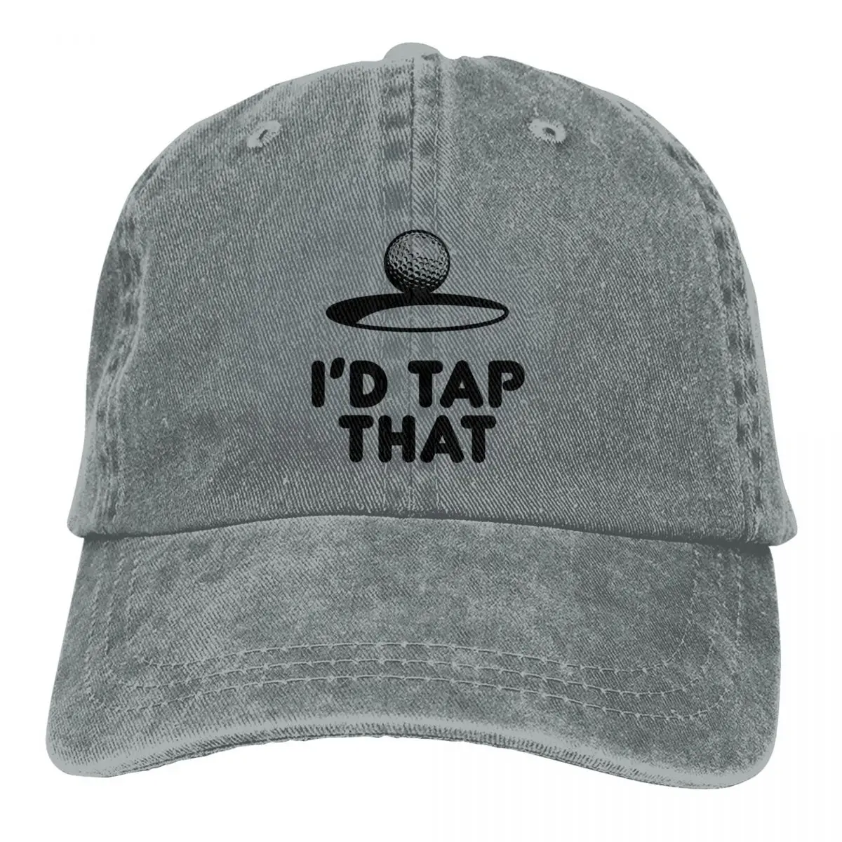 Golf Quote I'd Tap That Funny Merch Unisex Style Baseball Cap Distressed Cotton Caps Hat Vintage Outdoor Sports Hat