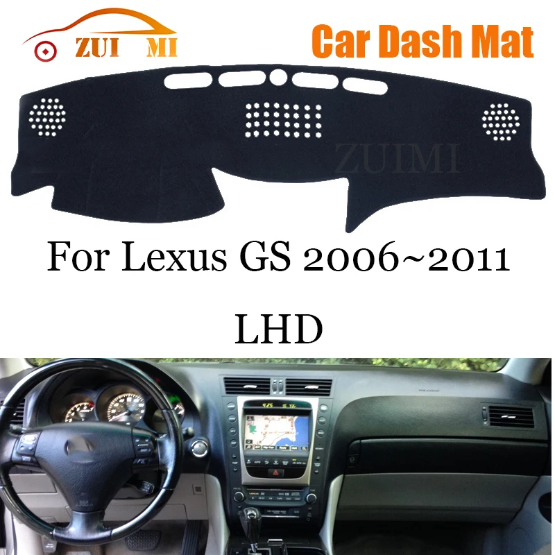 ZUIMI Dashboard Cover Dash Mat Dashmat For Lexus GS 2006~2011 LHD RHD Dash Board Cover Pad Sun Shade