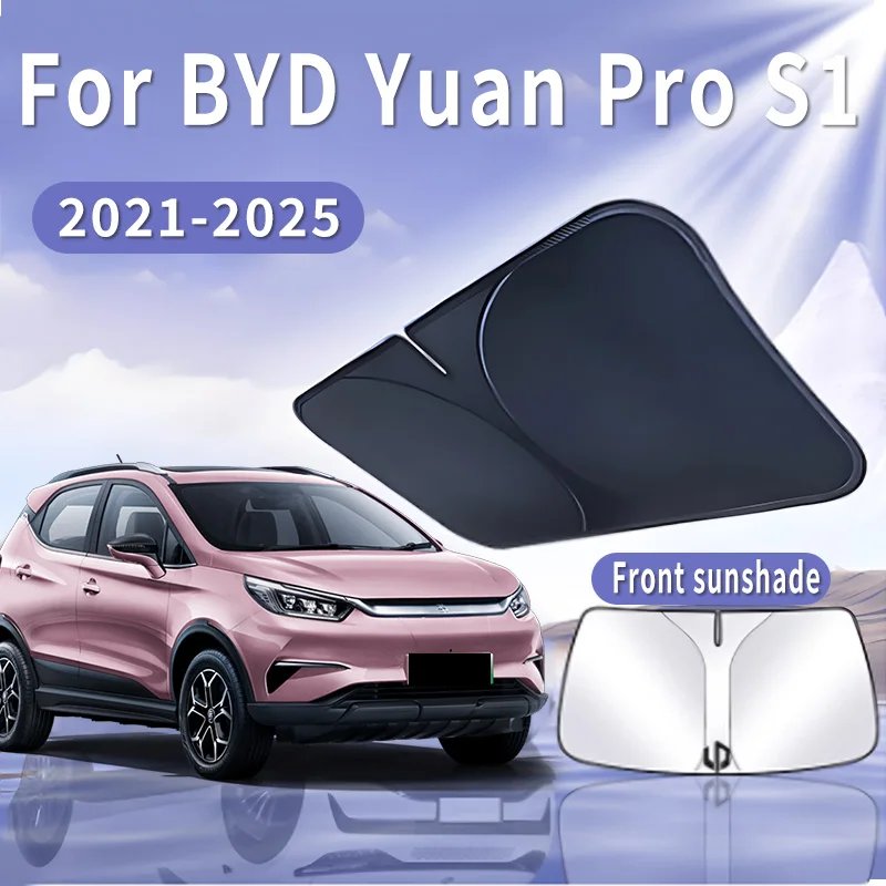 

Автомобильный солнцезащитный козырек для BYD Yuan Pro S1 2021 ~ 2025 2020 2023 2024, солнцезащитный козырек на лобовое стекло, теплоизоляция, летние охлаждающие аксессуары