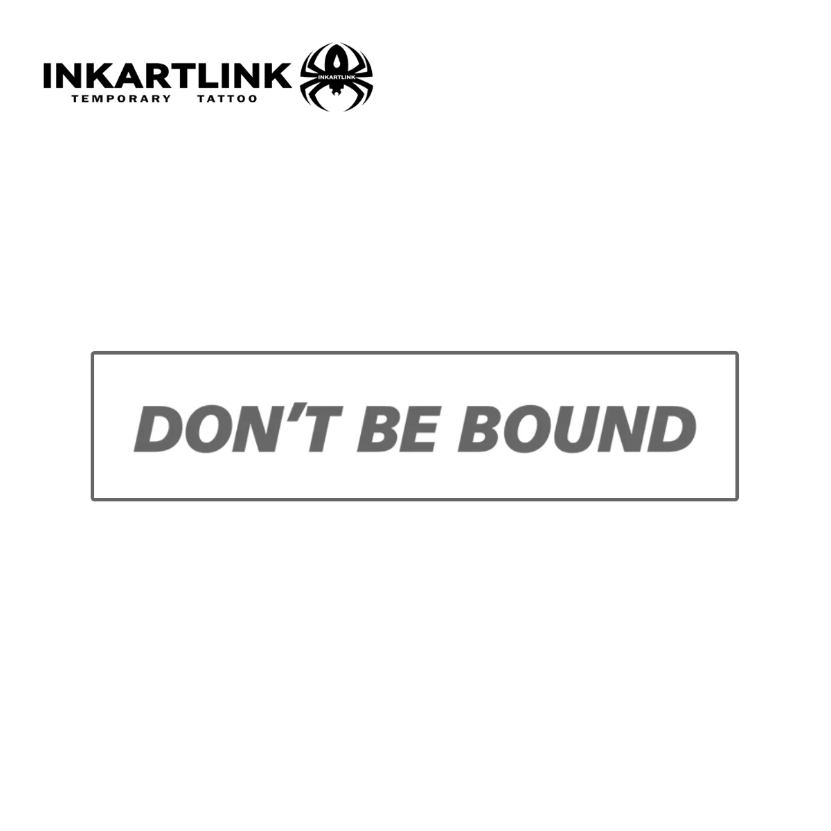 INKARTLINK Inspirational English Tattoo Patch 1-2 Weeks Long Lasting 'DON't BE BOUND' Waterproof Temporary Tattoo