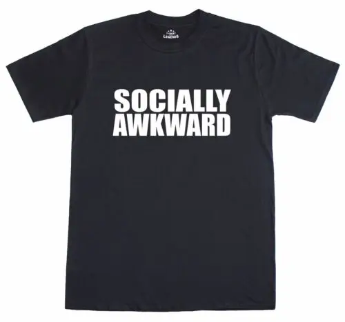 Socially Awkward Funny Nerd Geek Mens Loose Fit Cotton T-Shirt