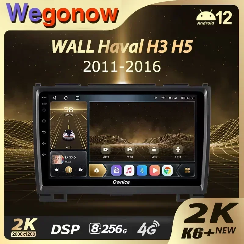 Ownice K6+ 2K for GREAT WALL Hover Haval H3 H5 2011 - 2016 Car Radio Multimedia Video Player Navi Stereo GPS Android 12 No 2 Din