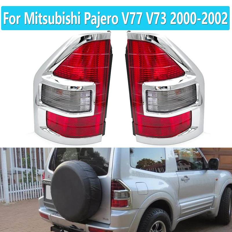 For Mitsubishi Pajero V77 V73 2000 2001 2002 Tail Brake Stop Light Rear Turn Signal Lamp Car Accessories High Quality Tail Light