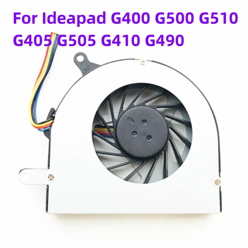 Original For Ideapad G400 G500 G510 G405 G505 G410 G490 laptop CPU Computer fan