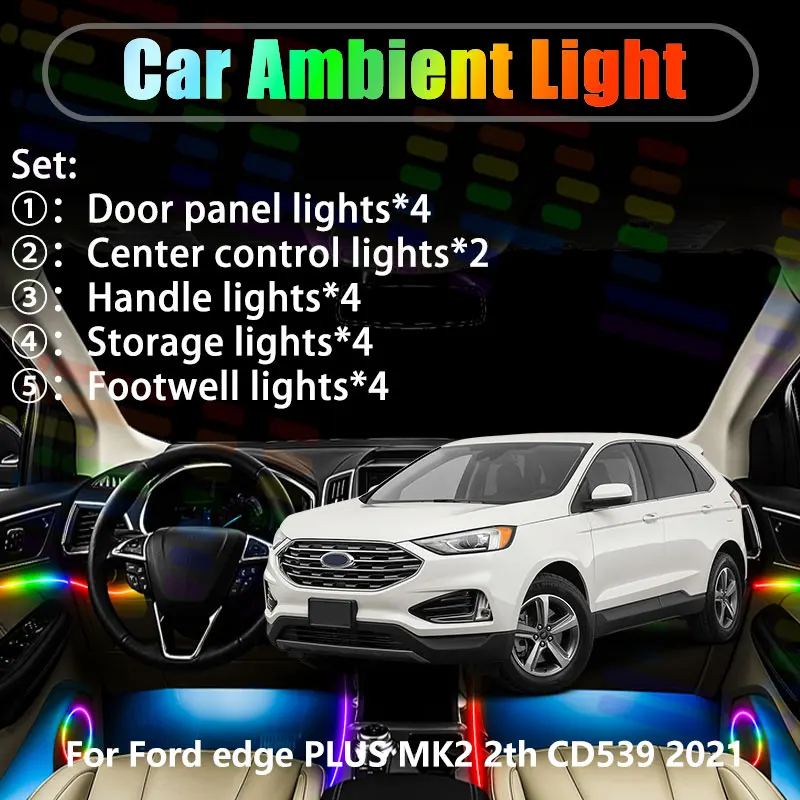 

For Ford edge PLUS MK2 2th 2rd CD539 2021 2/18 in 1 Car ambient lighting Led trunk interior led lights USB RGB Ensemble Streamer
