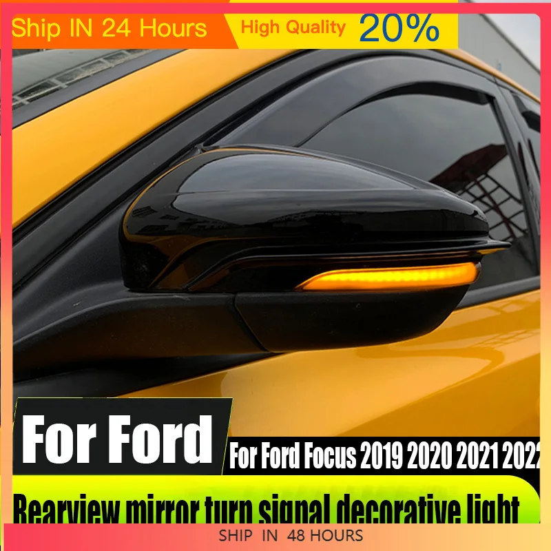 Suitable Suitabled Focus 2019 2020 2021 2022 rearview mirror turn signal decorative light car exterior decoration accessories
