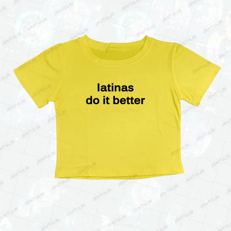 latinas do it better print T-shirt Cute Women\'s Short sleeve Crop Tops Harajuku Goth Baby Tees Retro Latin Female Sexy Y2K Tops