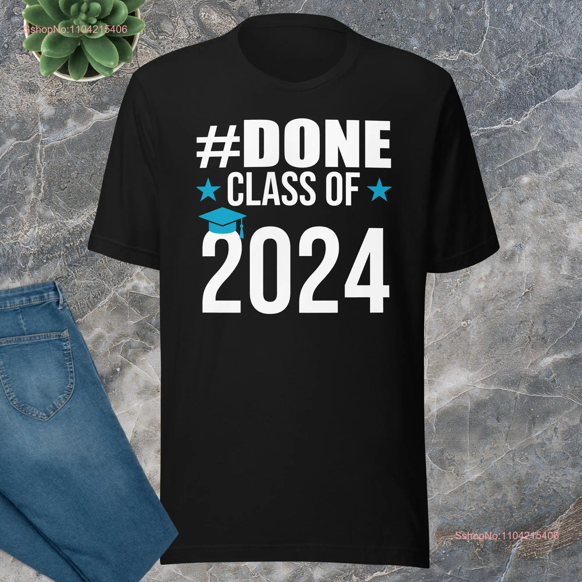 staple eco t shirt Done Class Of 2024 Graduation Graduate Senior High School long or short sleeves