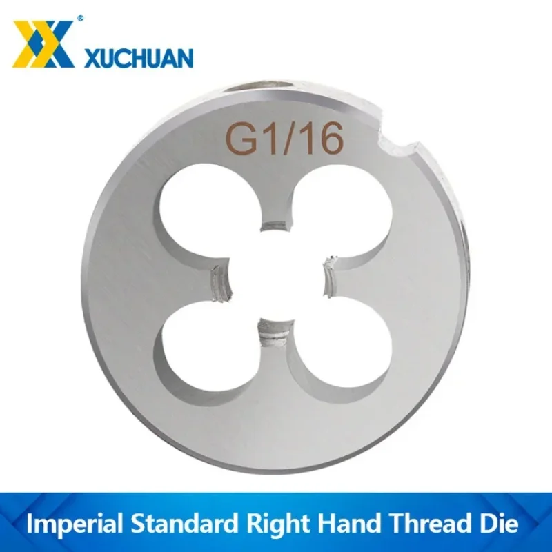 

XUCHUAN 1PCS Machine Screw Die G1/16-28 G1/4-19 G1/2-14 G1-3/4-11 G2-11 Right Hand Thread Die For Metalworking Metric Die