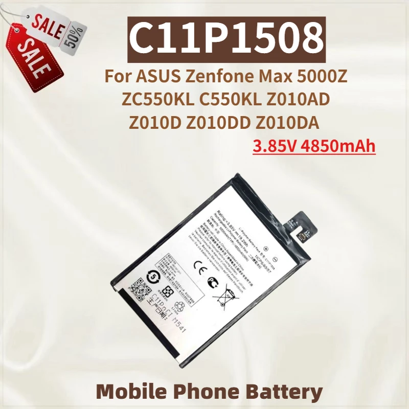 

High Quality C11P1508 Phone Battery 3.85V 4850mAh For ASUS Zenfone Max Z010AD Z010D Z010DD Z010DA 5000Z ZC550KL C550KL Brand New