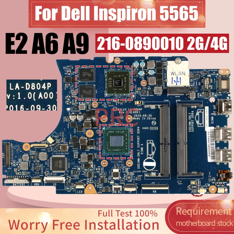 

For DELL Inspiron 5565 Laptop Motherboard LA-D804P E2 A6 A9 216-0890010 2G/4G 0D8YN1 0K6473 0MYX0F Notebook Mainboard