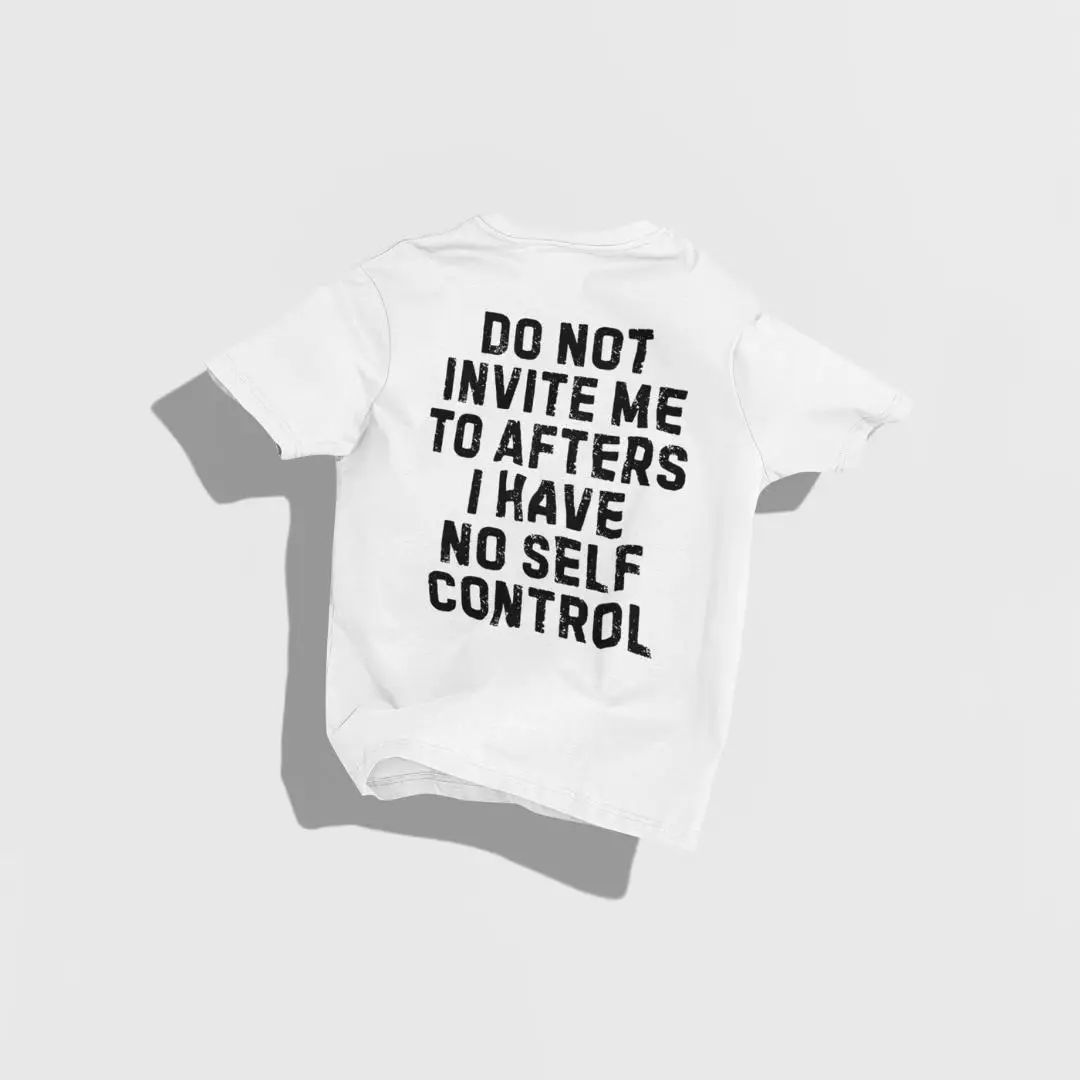 Do Not Invite Me To Afters Shirt Funny Party Shirt Funny Rave Shirt Rave Outfit, EDM Shirt, Rave Gifts Rave Shirt Party Shirt