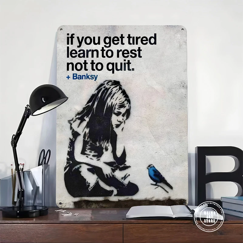 Banksy: Rest Don't Quit Motivational Tin Poster Customized Wall Art Retro Vintage Metal Signs for Fans Room Bedroom Accessories