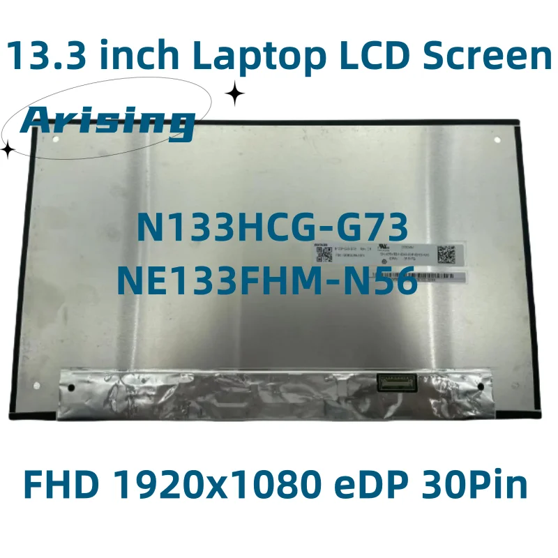 

13.3" LCD Display Panel N133HCG-G73 Fit NE133FHM-N56 EDP 30 Pin For DELL Latitude 5320 FHD 1920x1080 IPS Laptop Matrix Screen