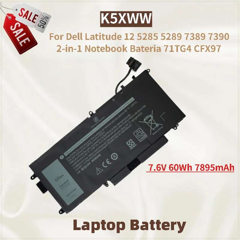

Brand New K5XWW Laptop Battery 7.6V 60Wh 7895mAh for Dell Latitude 12 5285 7390 5289 7389 2-in-1 71TG4 CFX97 High Quality