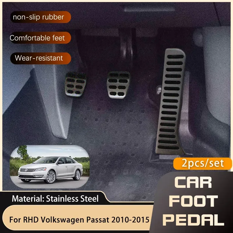 

Car Foot Pedal for Volkswagen VW Passat B7 2010 2011 2012 2013 2014 2015 Accelerator Brake Non-slip Restfoot Pedal Cover Pads