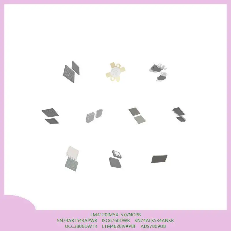 

LM4120IM5X-5.0/NOPB SN74ABT543APWR ISO6760DWR SN74ALS534ANSR UCC3806DWTR LTM4620IV # PBF ADS7809UB