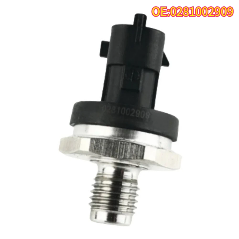 

High quality New For 0281002909 Fuel Rail Pressure Sensor HHYUNDAI Tucson KIA FFIAT DUCATO 0281002909