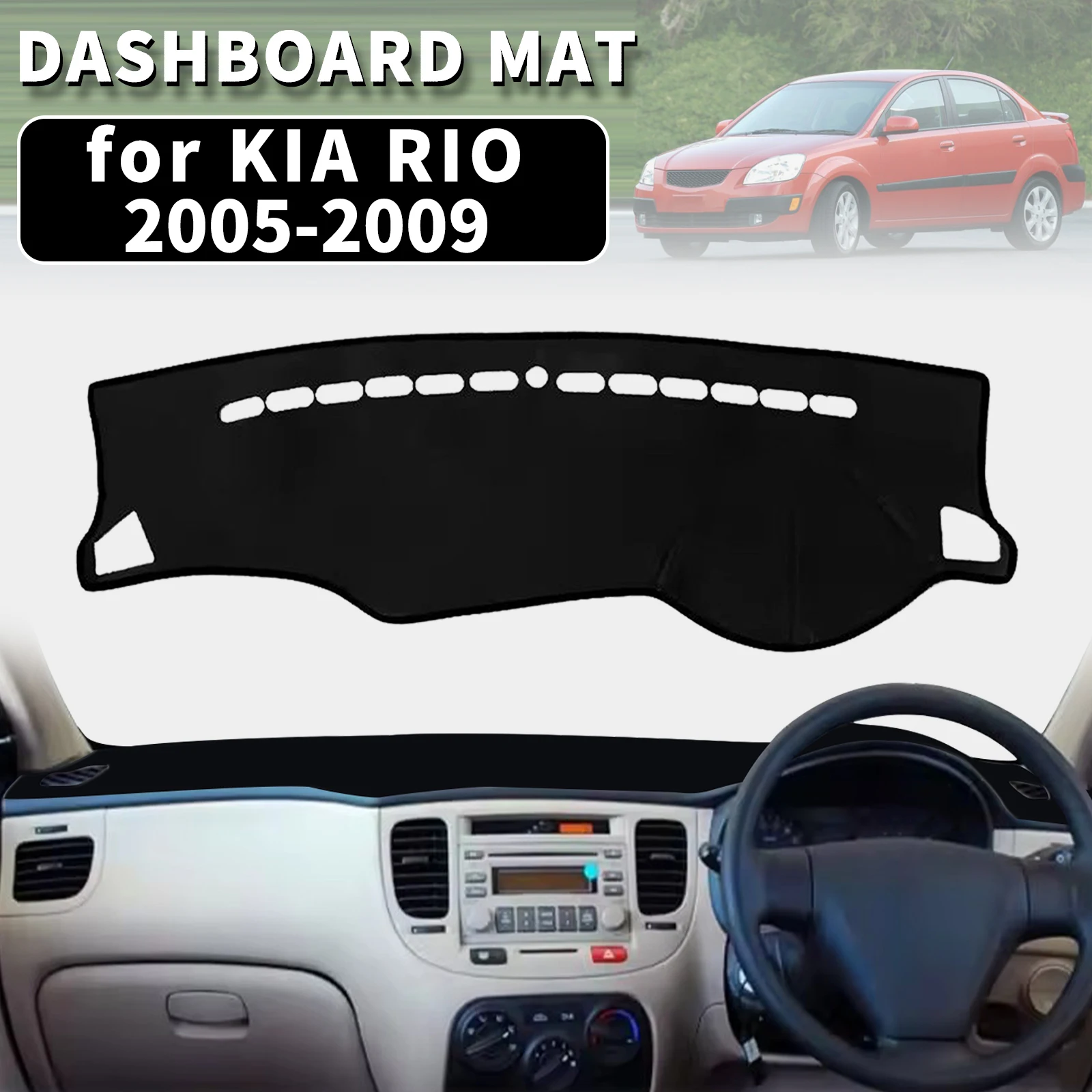 

for KIA RIO 2 2005-2009 New Pride Rio5 RIO2 JB Dashmat Dashboard Cover Dash Mat Anti-UV Sun Shade Carpet Pad Styling Protector
