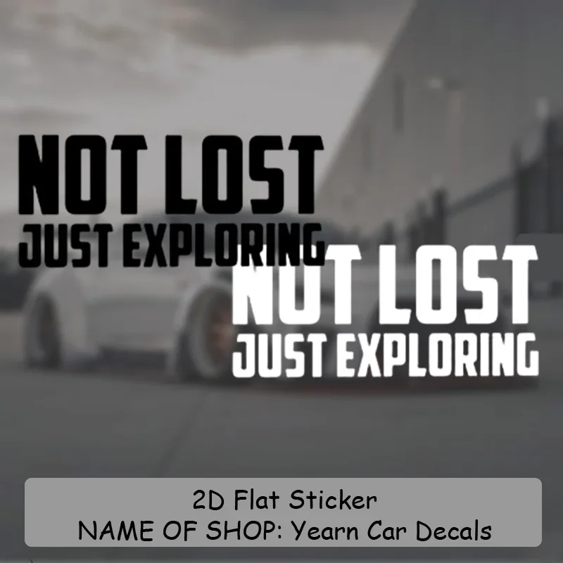 

1 шт. виниловые наклейки с надписью "Not Lost, Just Exploring" на тему приключений, прозрачные, водонепроницаемые, устойчивые к УФ-излучению.