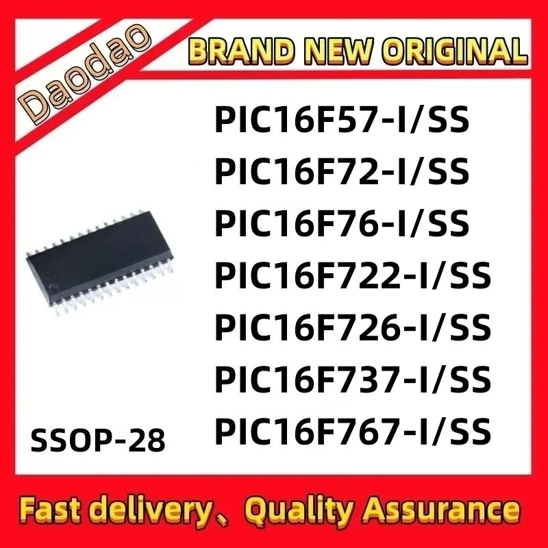 

PIC16F726 PIC16F737 PIC16F767 PIC16F57-I/SS PIC16F72 PIC16F76 PIC16F722 Chip SSOP-28