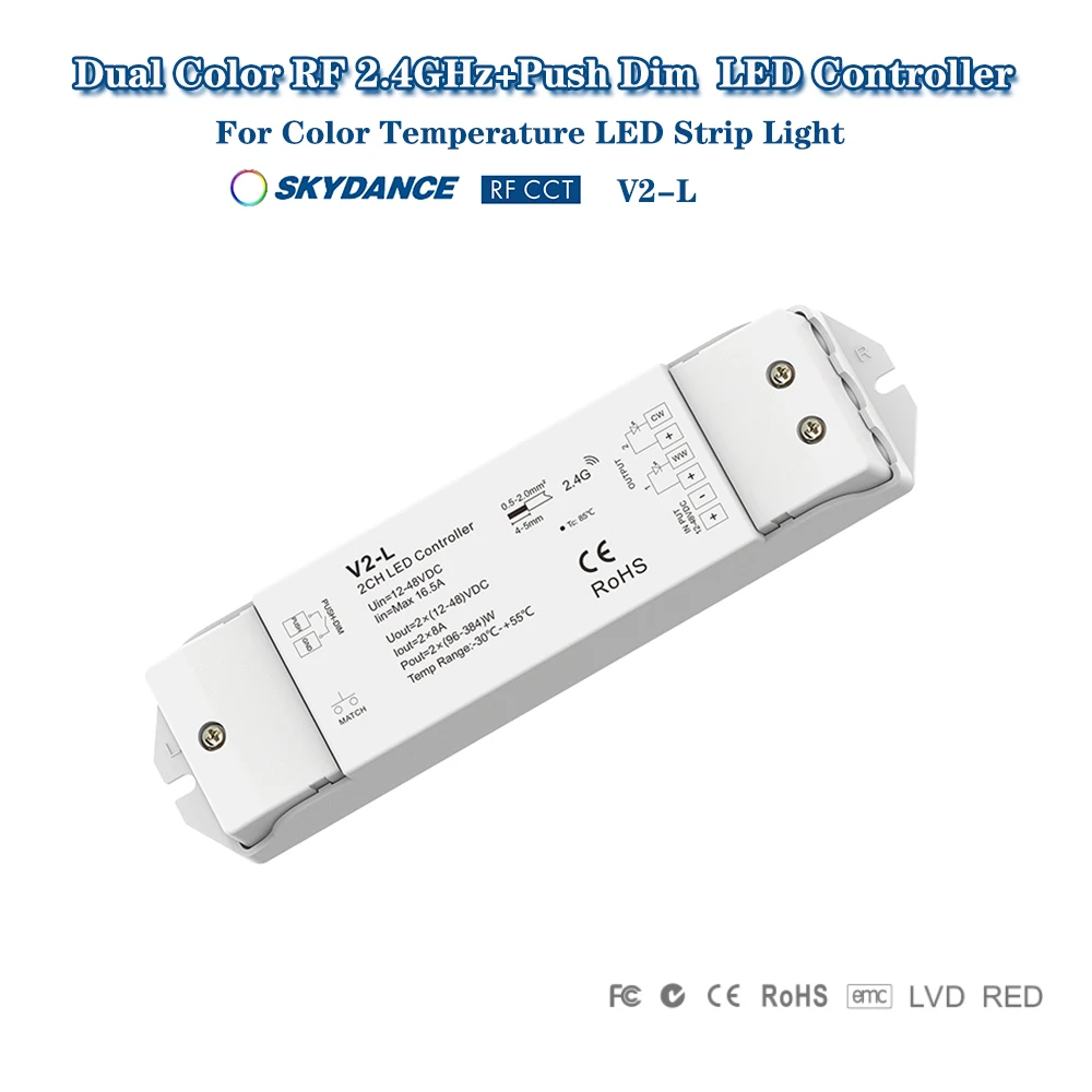 

Skydance V2-L DC12-48V 2.4GHzRF+Push Dim 2CH 5A/CH PWM 0-100% CCT Dual Color LED Dimming Controller For Color Temperature Strip