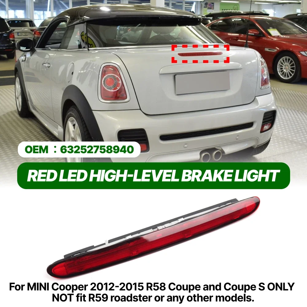 

63252758940 For BMW MINI R58 Coupe and Coupe S 2012-2015 Red/Black LED 3rd Brake Lights Bar Parking High Mount Stop Signal Lamp