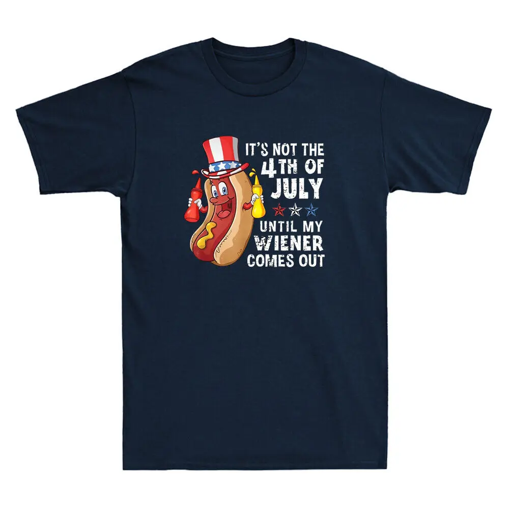 

Hot Dog Until My Wiener Comes Out Funny Hot Dog 4th of July Vintage Mens T-Shirt