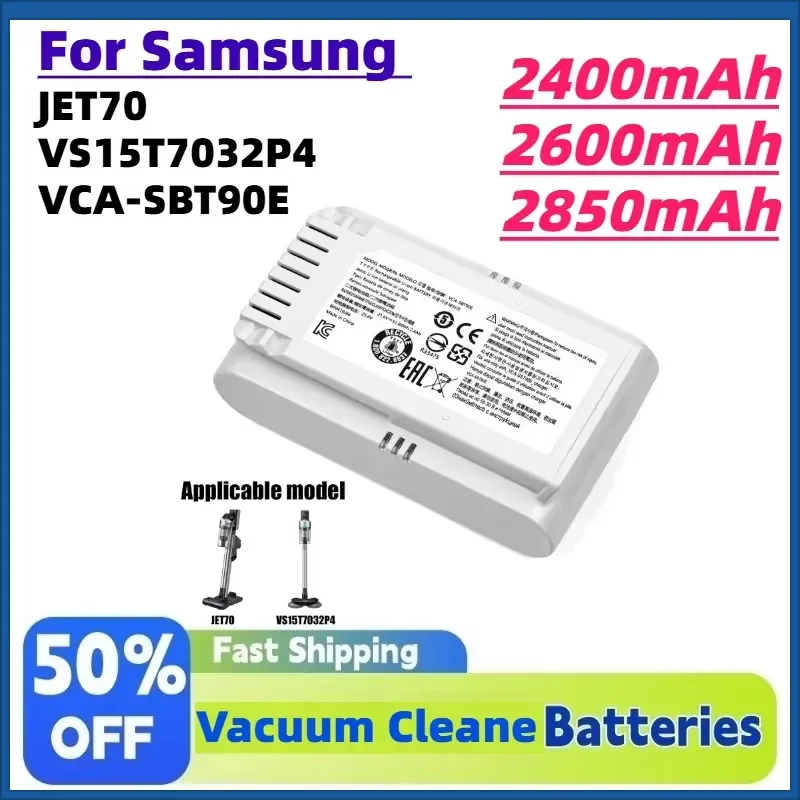 21.6V 2400-2850mAh Vacuum Cleaner Rechargeable Lithium Battery for Samsung JET70 VS15T7032P4 VCA-SBT90E Spare Batteries