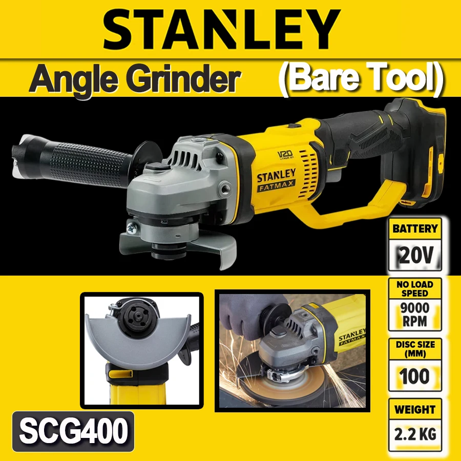 أداة طحن زاوية STANLEY 20 فولت ليثيوم أيون 4 بوصة SCG400 أداة طاقة لاسلكية، ماكينة طحن القطع 100 مم، أداة عارية للخشب المعدني DIY