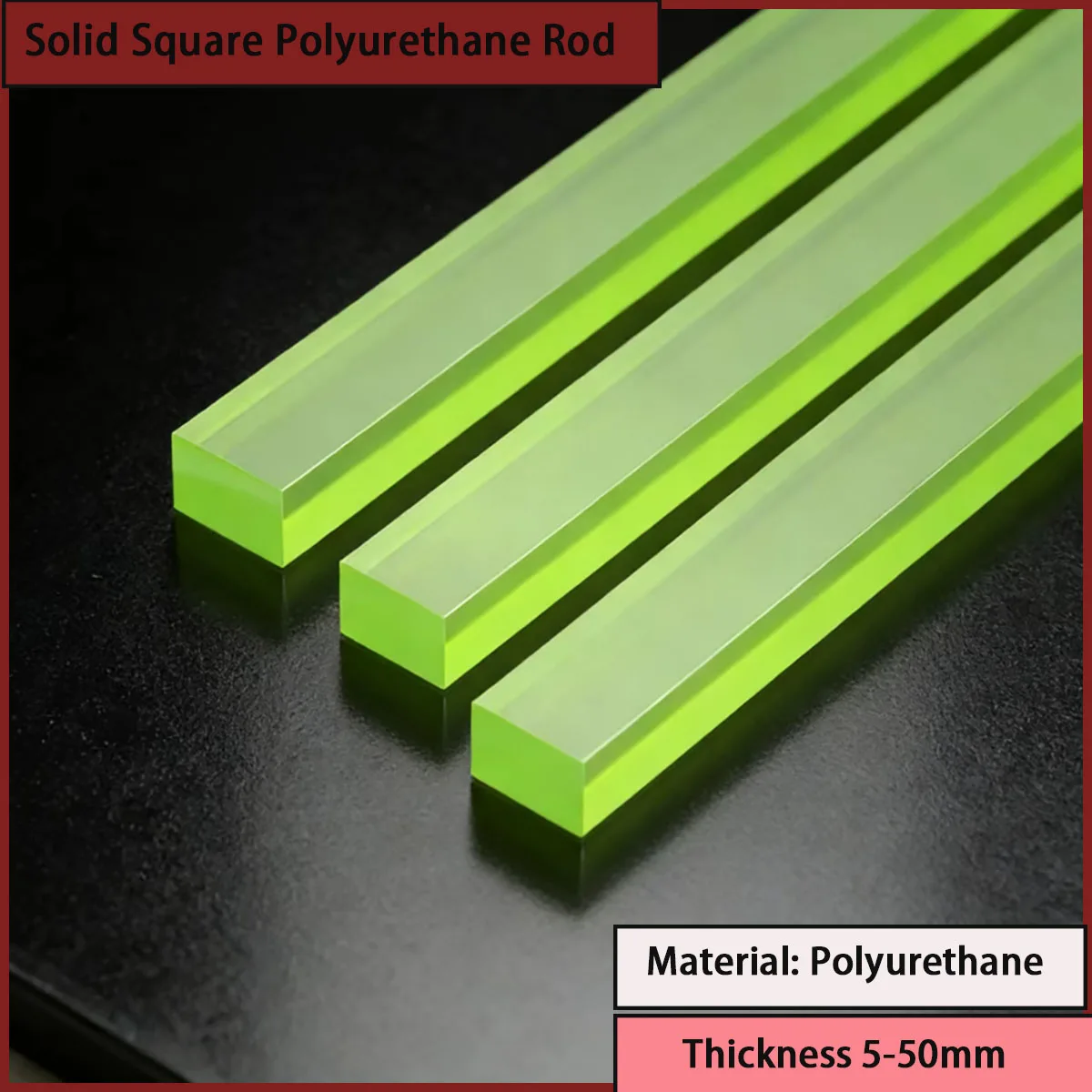 

A solid square polyurethane rod with a thickness of 5-50mm is used for mechanical components, shock absorber blocks, etc