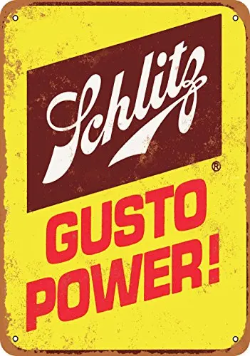 Metal Sign - Schlitz Beer Gusto Power - Vintage Look