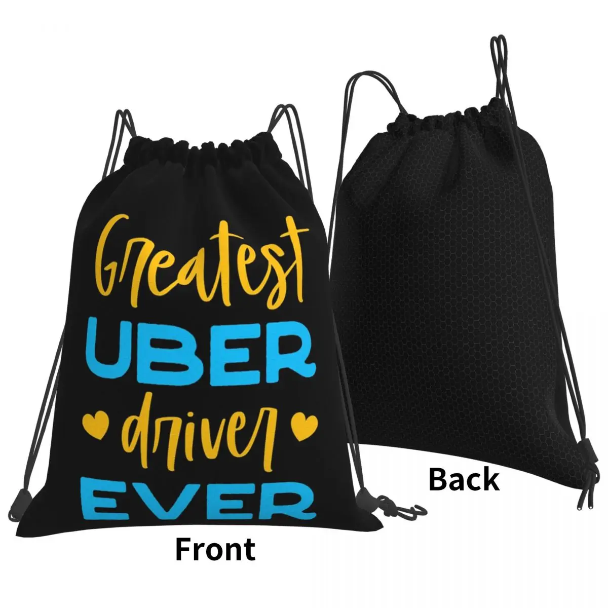 Greatest Uber Eats Driver Ever Rideshare Car Driving Backpacks Multi-function Drawstring Bags Shoes Bag Book Bags Travel School