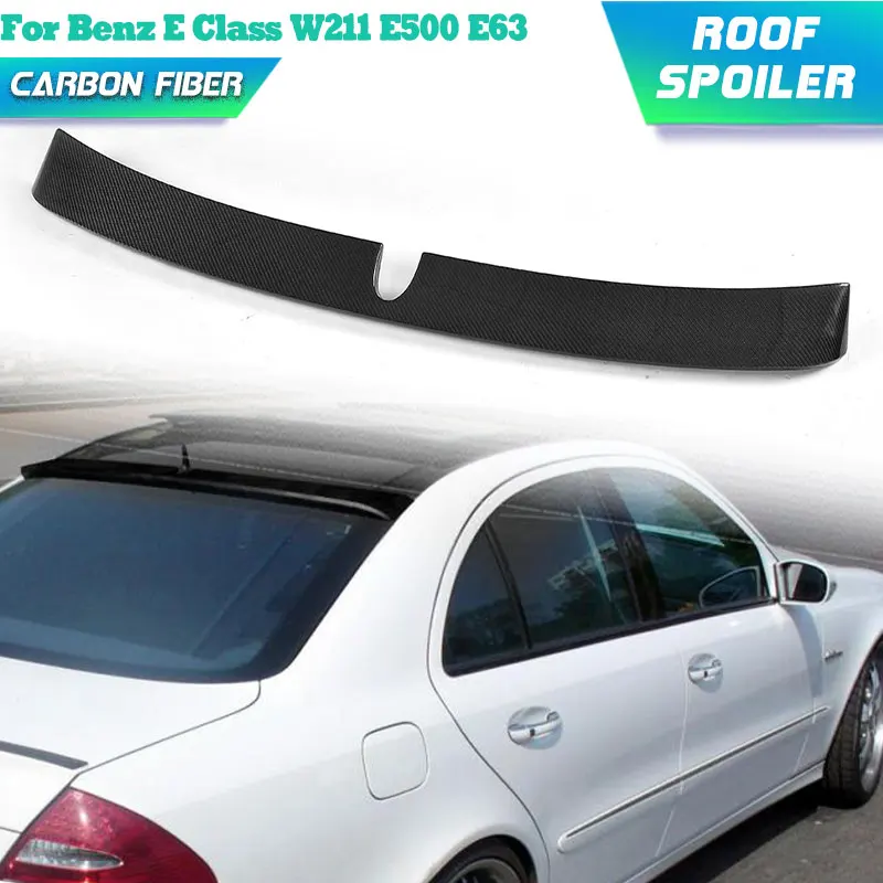 

Carbon Fiber Car Rear Roof Spoiler Wings for Mercedes Benz E Class W211 E500 E63 AMG Sedan 2002-2008 Rear Spoiler Wing Lip FRP