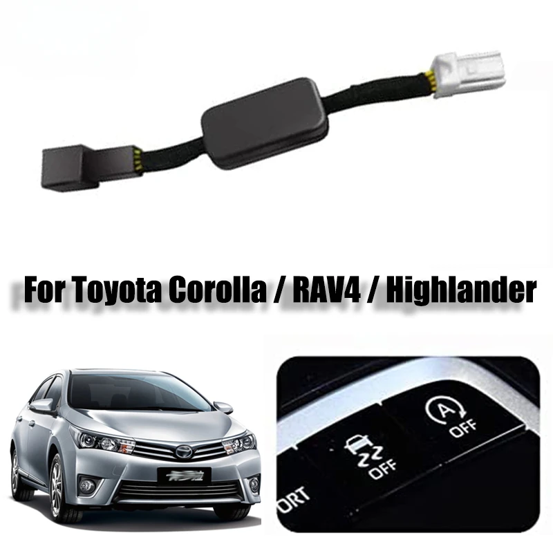 

Auto Start Stop Delete Disable for Toyota Corolla RAV4 Highlander Car Automatic Stop Start Engine System Canceller Device Cable