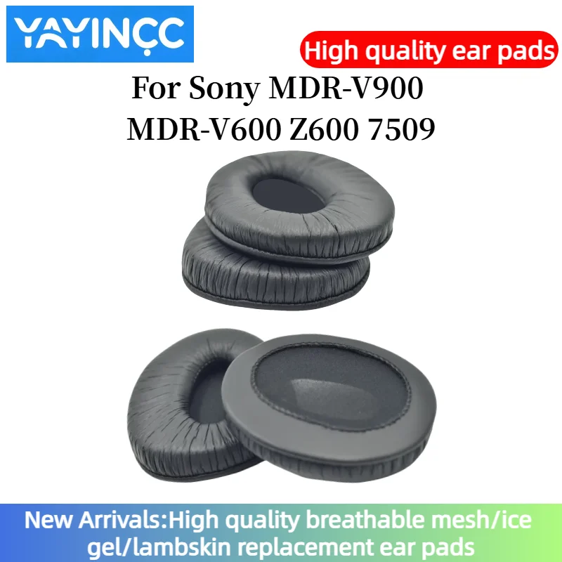 

YAYINCC Ear Pads For Sony MDR-V900 MDR-V600 Z600 7509 Headphones Replacement Foam Earmuffs Headset Covers Sponge Leather Foam