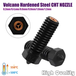 CHT Volcano-boquilla de acero endurecido para impresora 3D, boquillas de alto flujo de 550 °, alta calidad, Artillery Sidewinder X1 X2 Vyper Hotend