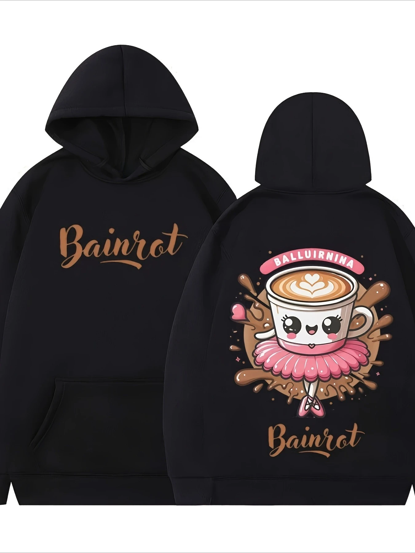 

Ballet Ballerina & Cappuccino Funny Meme Hoodies Men's and Women's Long Sleeve Sweatshirt Pullover Vintage Hip Hop Tops Clothing