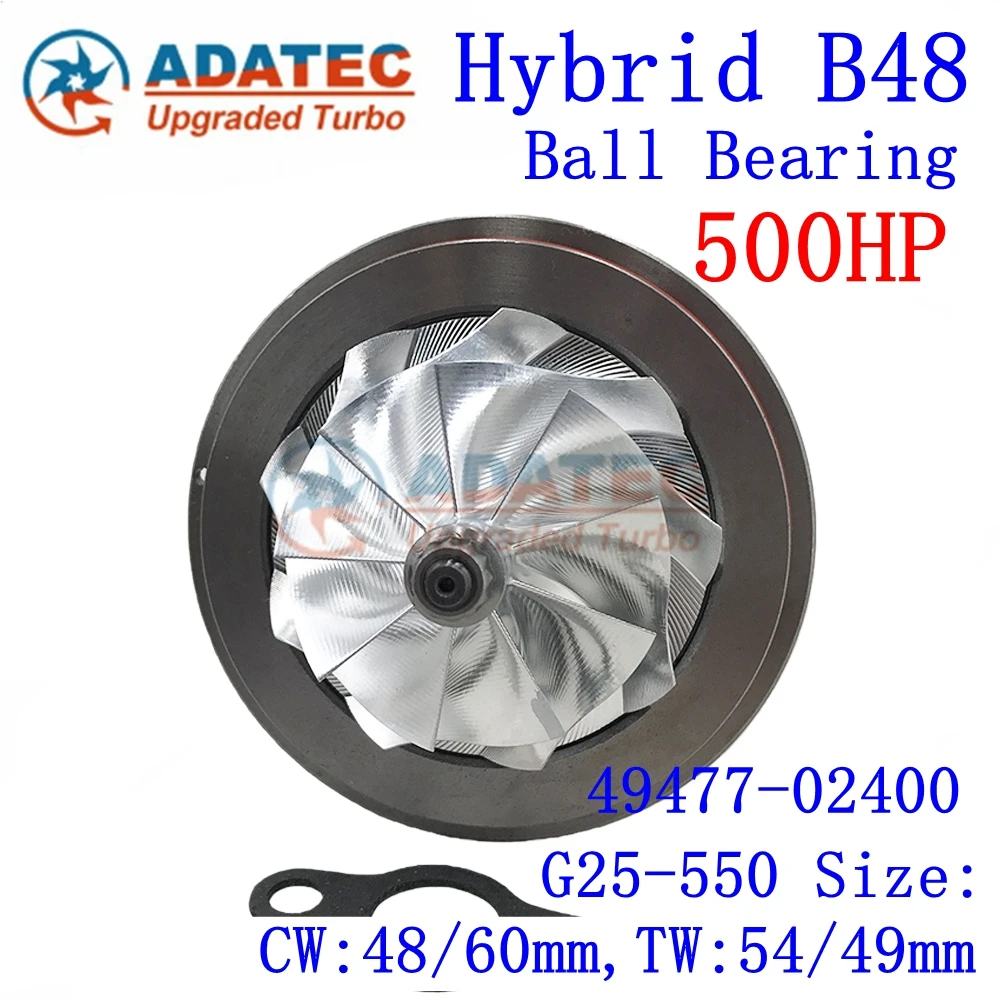 

Hybrid B48 G25-550 Size 500HP Turbo Cartridge 49477-02403 11658631891 49477-02400 Turbine CHRA FOR BMW 3er Touring 2014/10-2019/