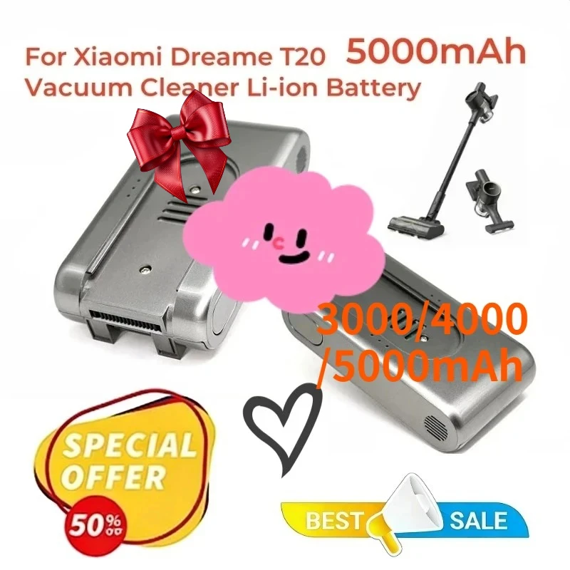 

25.2V 3000/4000/5000mAh Rechargeable Lithium-ion Battery for Xiaomi Dreame T20 High Quality Vacuum Cleaner Replacement Battery