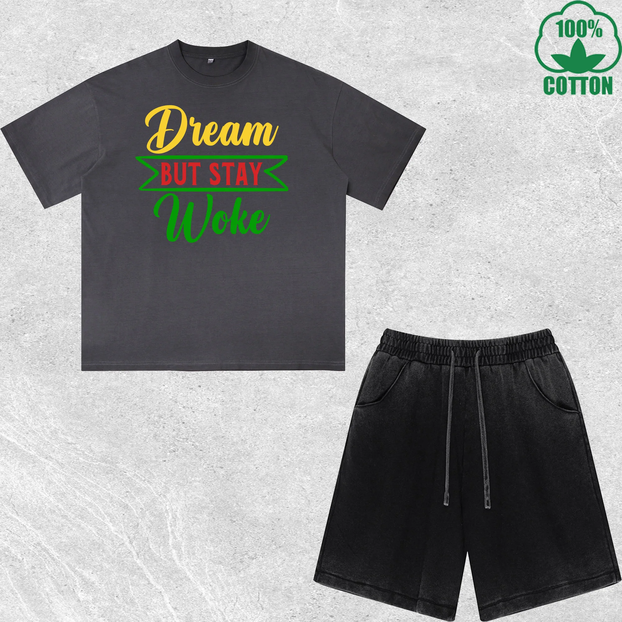 

Dieam But Stay Woke Printed Dirty Wash T-Shirt Shorts Set Combo Loose Trendy Fashionable 100%Cotton Short Value Pack