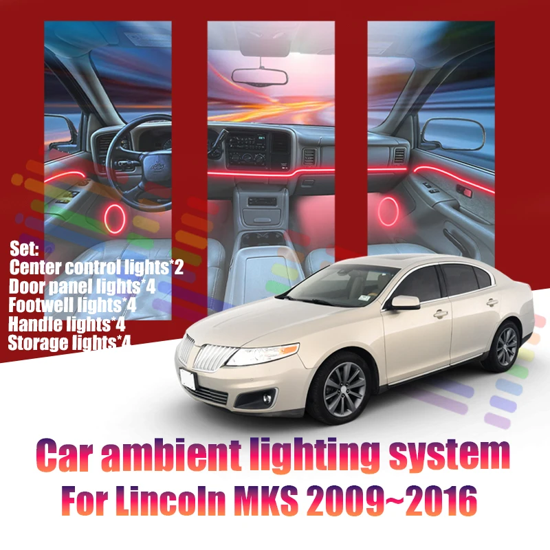 Luces LED Ambientales para Automóvil Lincoln MKS 2009~2016, Luces de Atmósfera Coloridas, Tira de Neón Interior para Automóvil, Iluminación RGB de 64 Colores, Accesorios para Automóvil