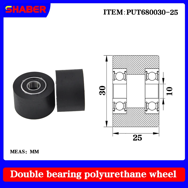 

【SHABER】Double bearing polyurethane rubber sleeve PUT680030-25 conveyor belt rubber wrap bearing wheel guide wheel